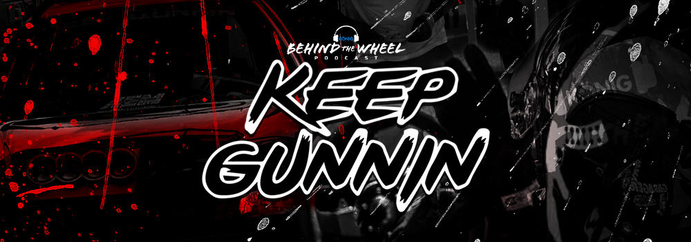 Behind The Wheel Podcast: - AKI (KEEP GUNNIN')!!!! - Konig Wheels